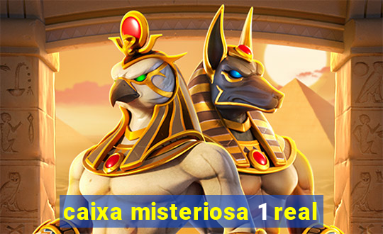 caixa misteriosa 1 real